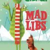 Illumination Presents Dr Seuss The Grinch Mad Libs Paperback Sara Schonfeld PB